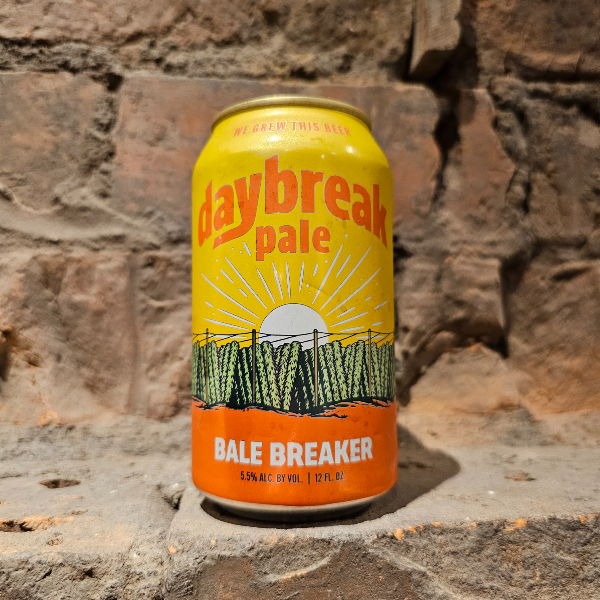 Bale Breaker: Daybreak - The Dead Crafty Beer Company