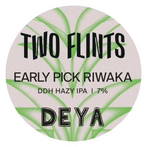 Two Flints: Early Pick: Riwaka
