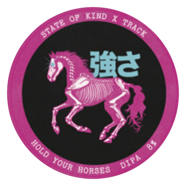 State Of Kind: Hold Your Horses (Track Collab)