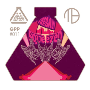 Glass Pyramid: Freshly Squeezed x Hydra Part II