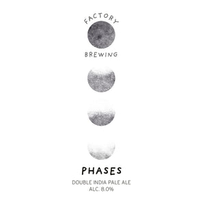 Factory Brewing: Phases