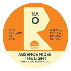 Rise As One: Absence Hides The Light