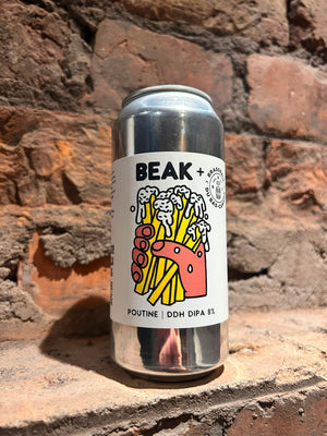 Beak: Poutine